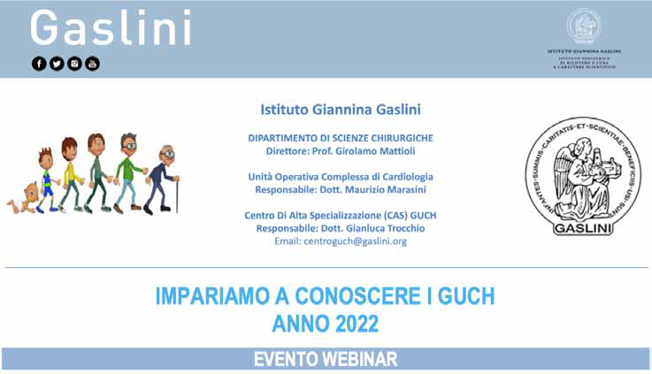 Istituto Giannina Gaslini in collaborazione con il Consiglio Direttivo ANMCO Liguria presenta il corso: “Impariamo a conoscere i GUCH”